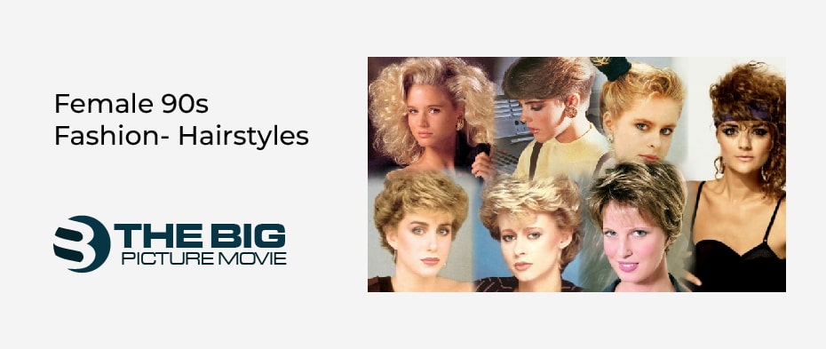 Female 90s Fashion- Hairstyles