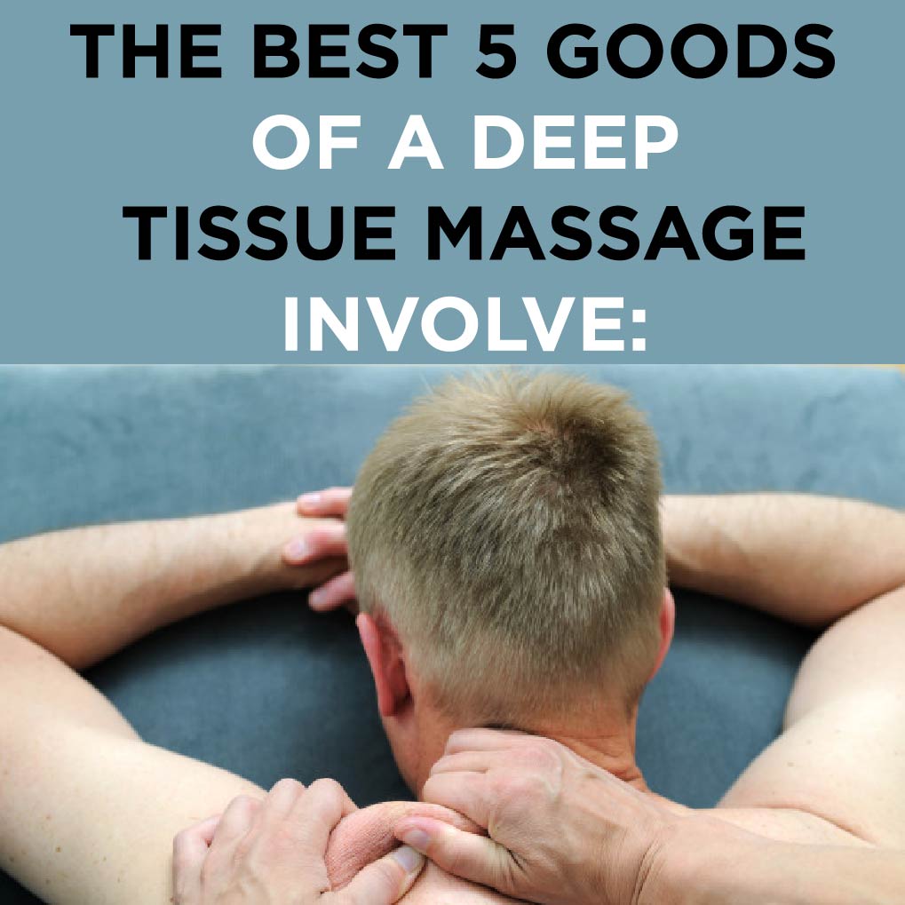 Deep Tissue Massage Near Me