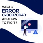 Error 0X80070643