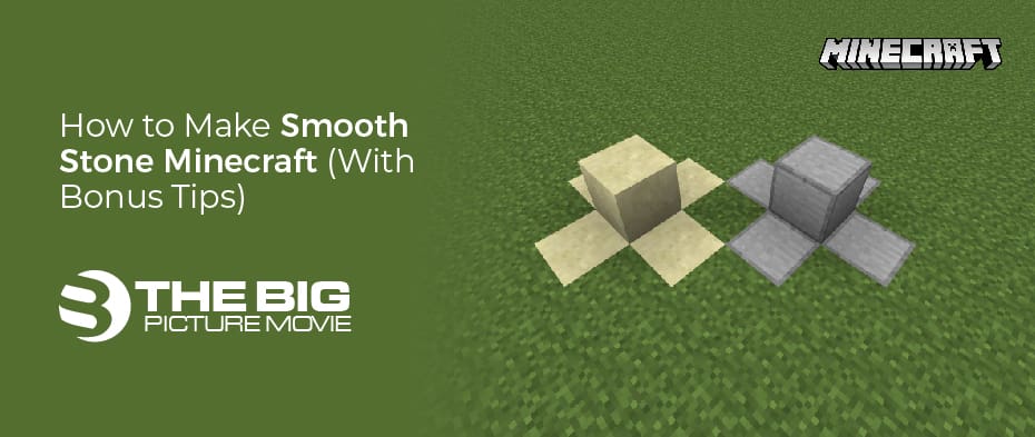How to Make Smooth Stone Minecraft (With Bonus Tips)