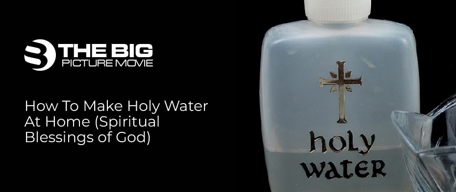 How To Make Holy Water at Home (Spiritual Blessings of God)
