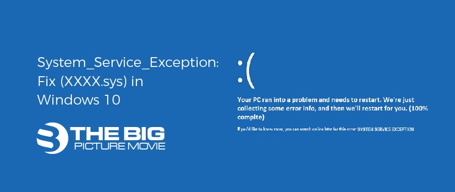 System_Service_Exception: Fix (XXXX.sys) in Windows 10