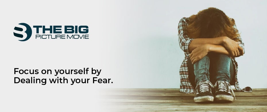 yourself by Dealing with your Fear